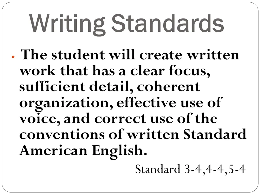 writing standards writing standards