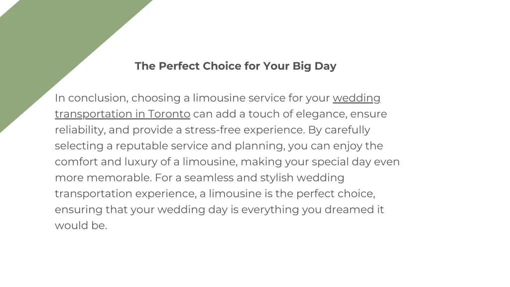 the perfect choice for your big day