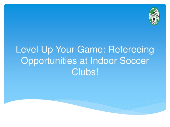 level up your game refereeing opportunities