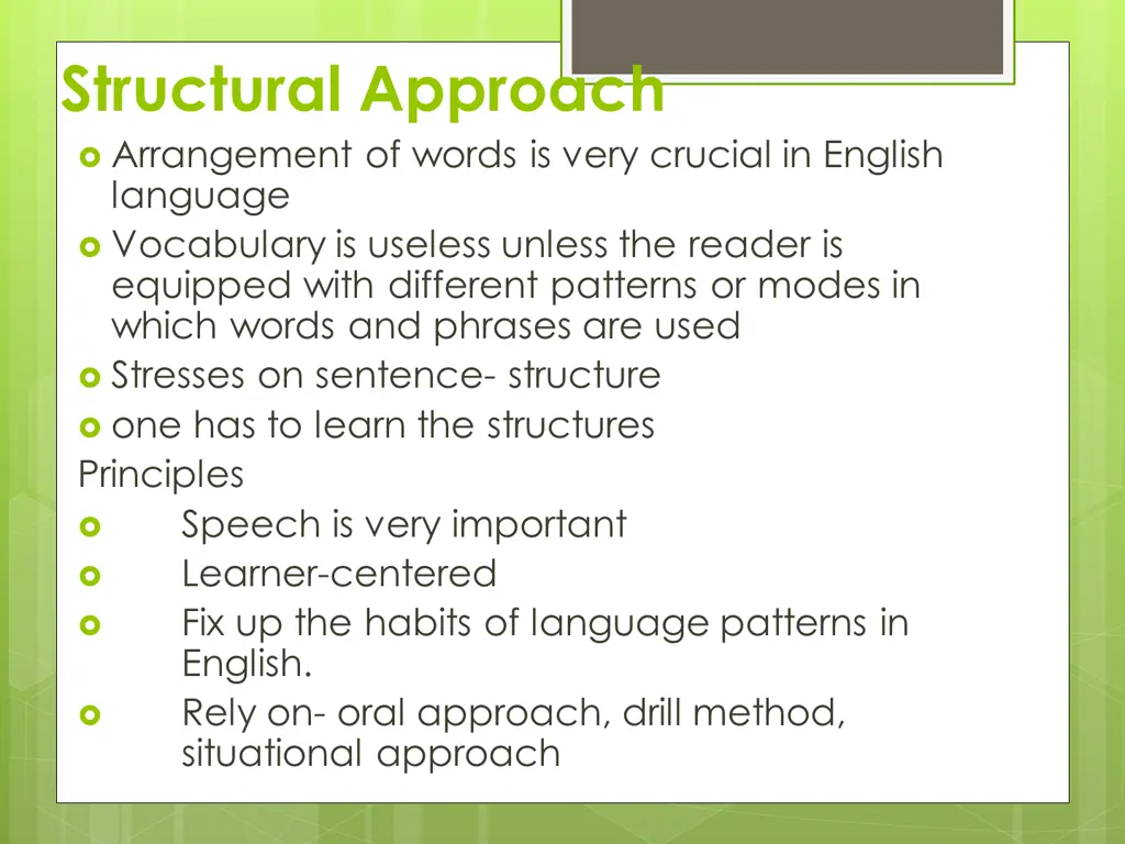 structural approach arrangement of words is very