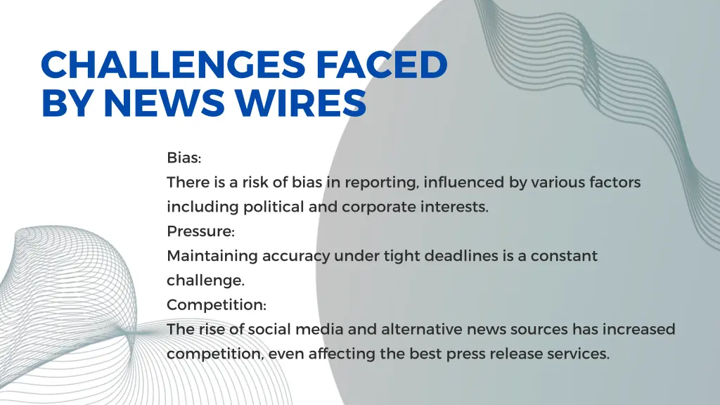 challenges faced by news wires