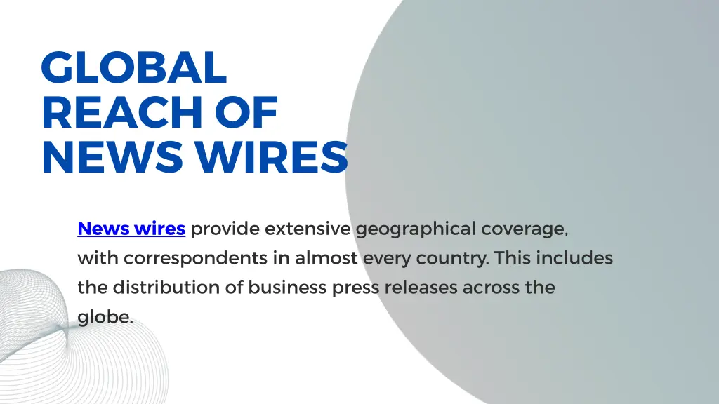 global reach of news wires