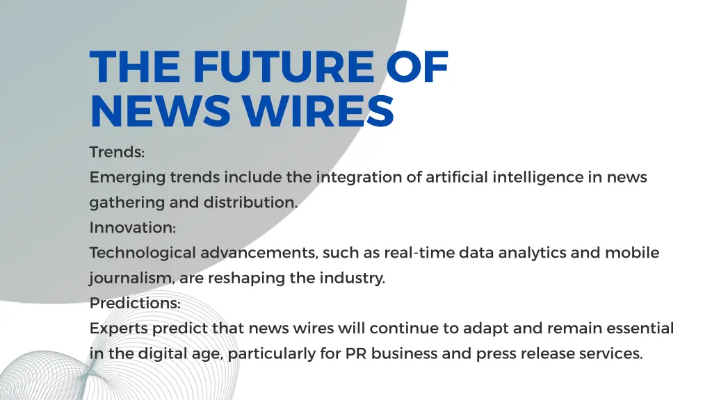 the future of news wires trends emerging trends