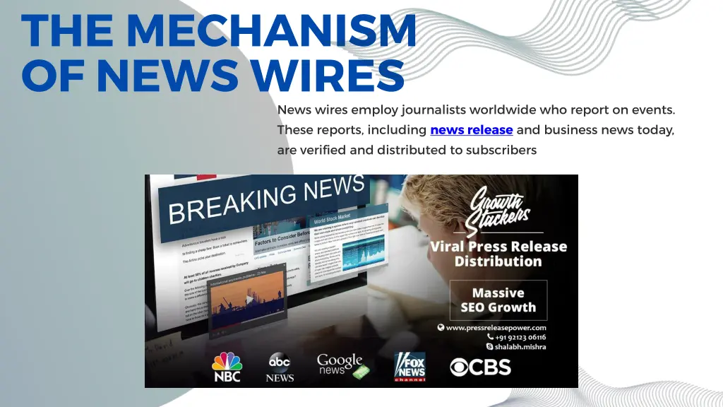 the mechanism of news wires