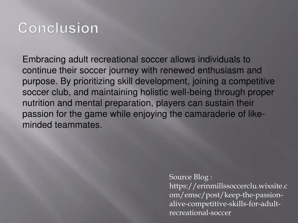 embracing adult recreational soccer allows