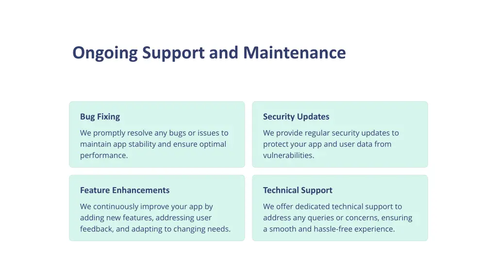 ongoing support and maintenance