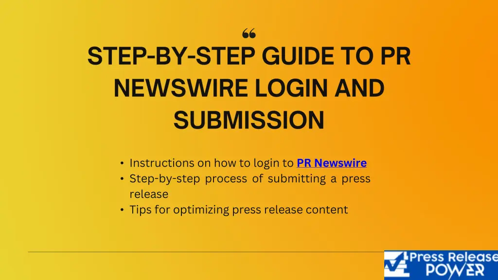 instructions on how to login to pr newswire step