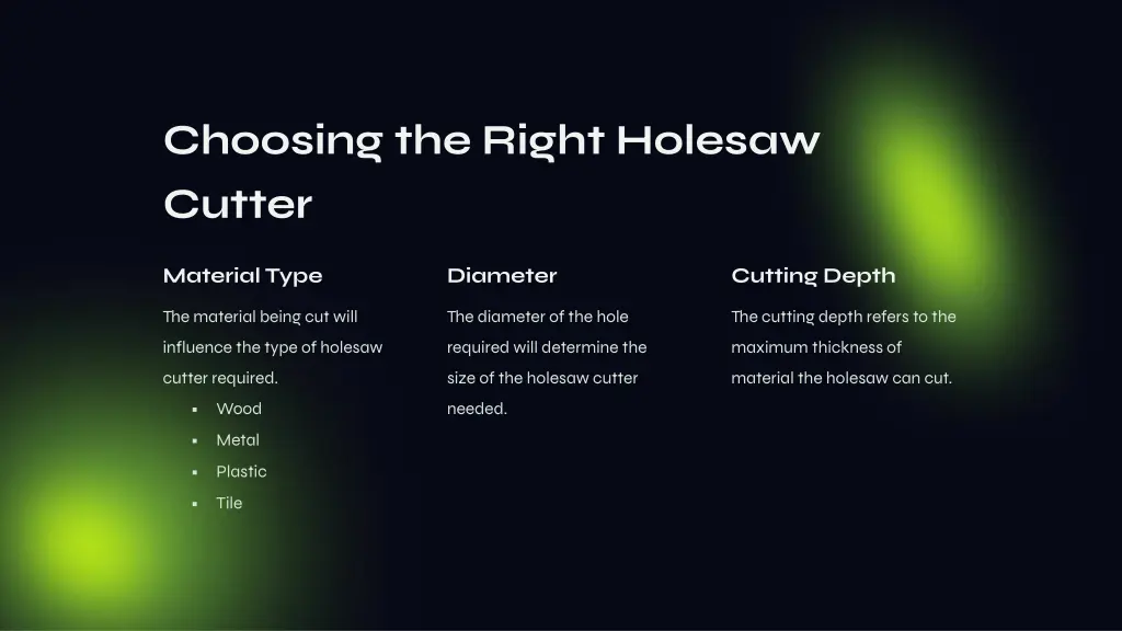 choosing the right holesaw cutter