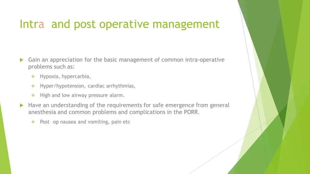 intra and post operative management