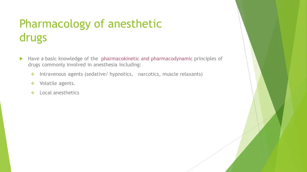 pharmacology of anesthetic drugs