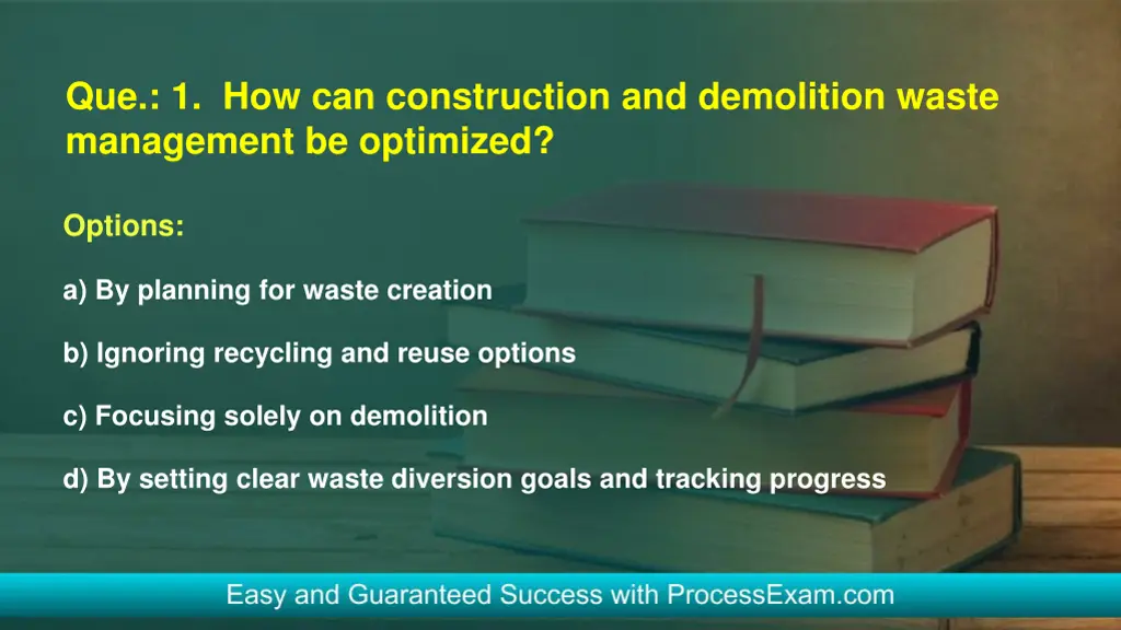 que 1 how can construction and demolition waste