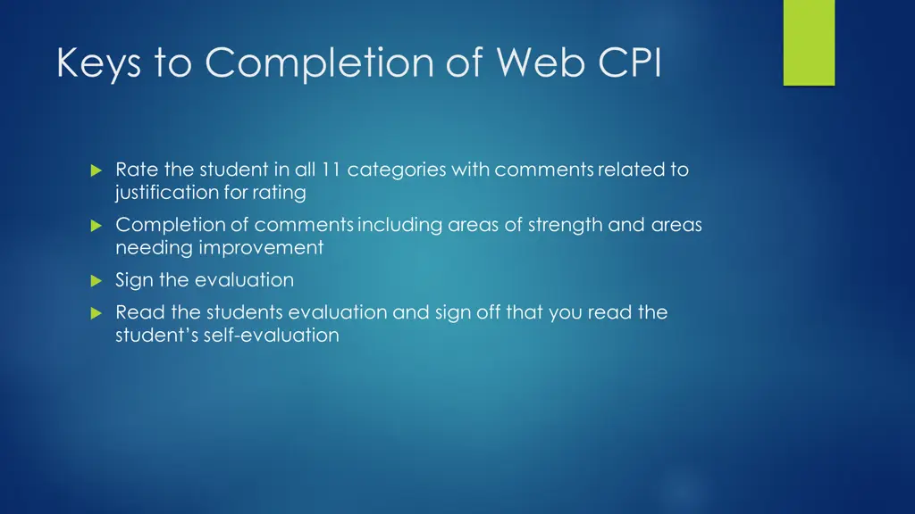 keys to completion of web cpi