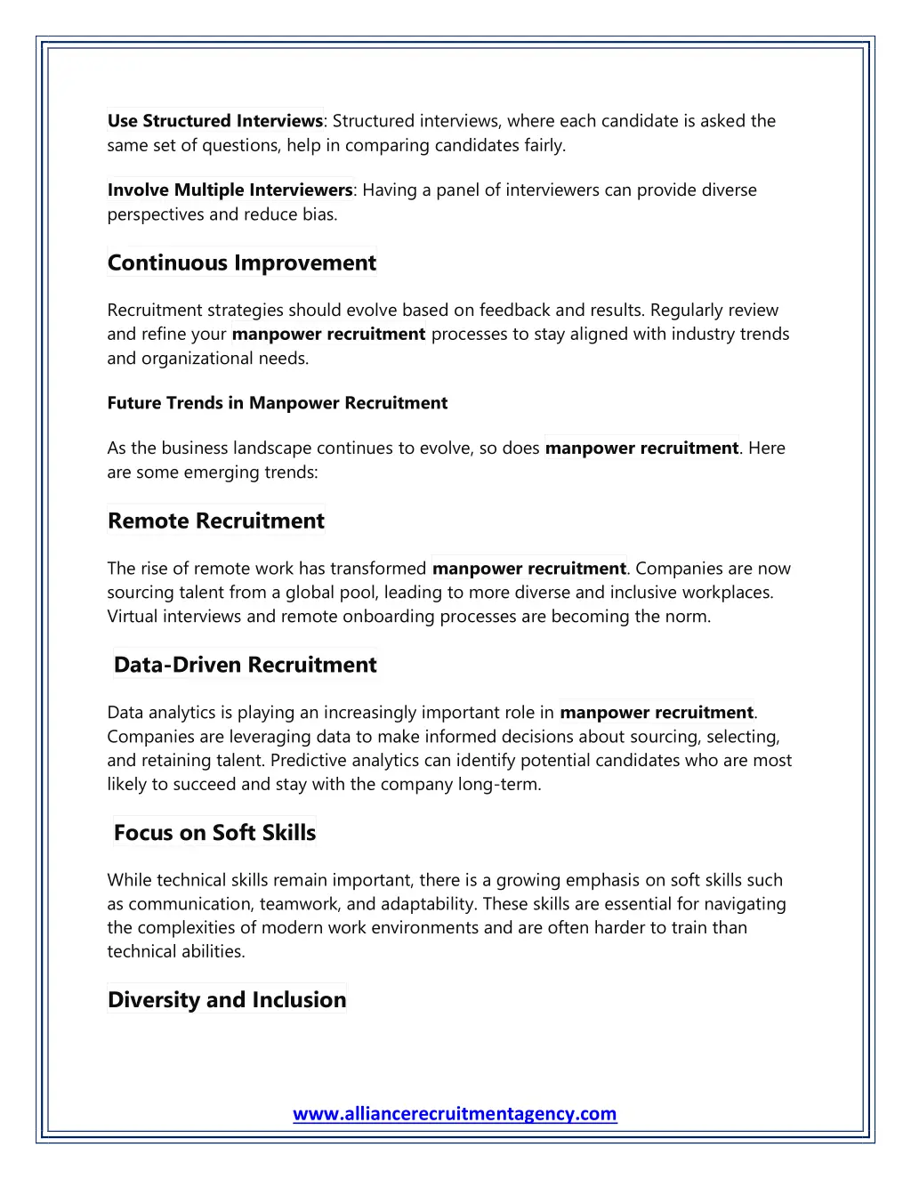 use structured interviews structured interviews