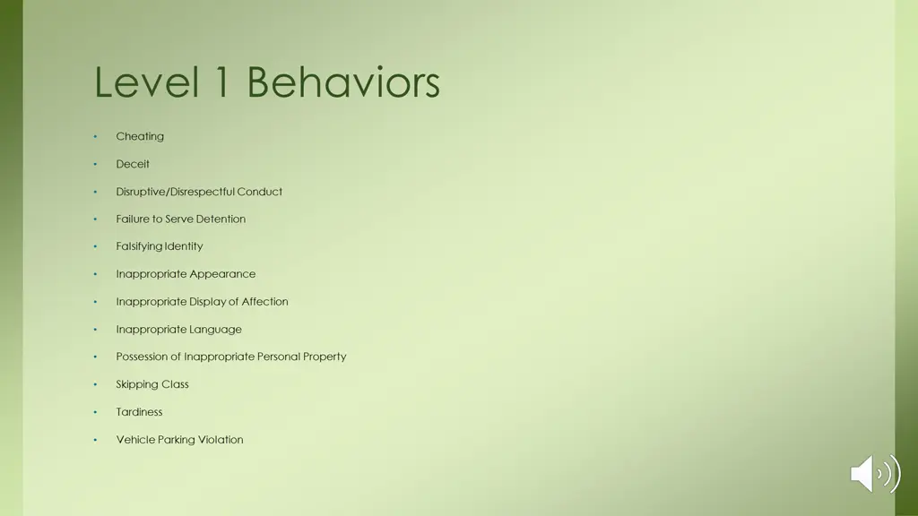 level 1 behaviors