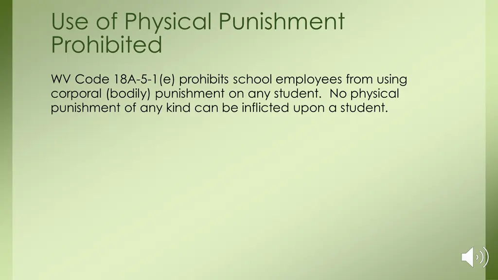 use of physical punishment prohibited