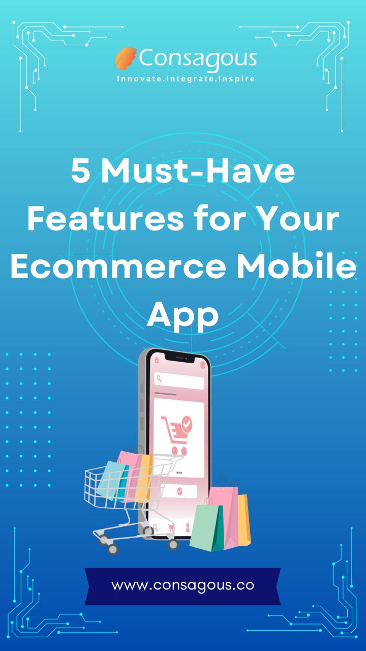 5 must have features for your ecommerce mobile app