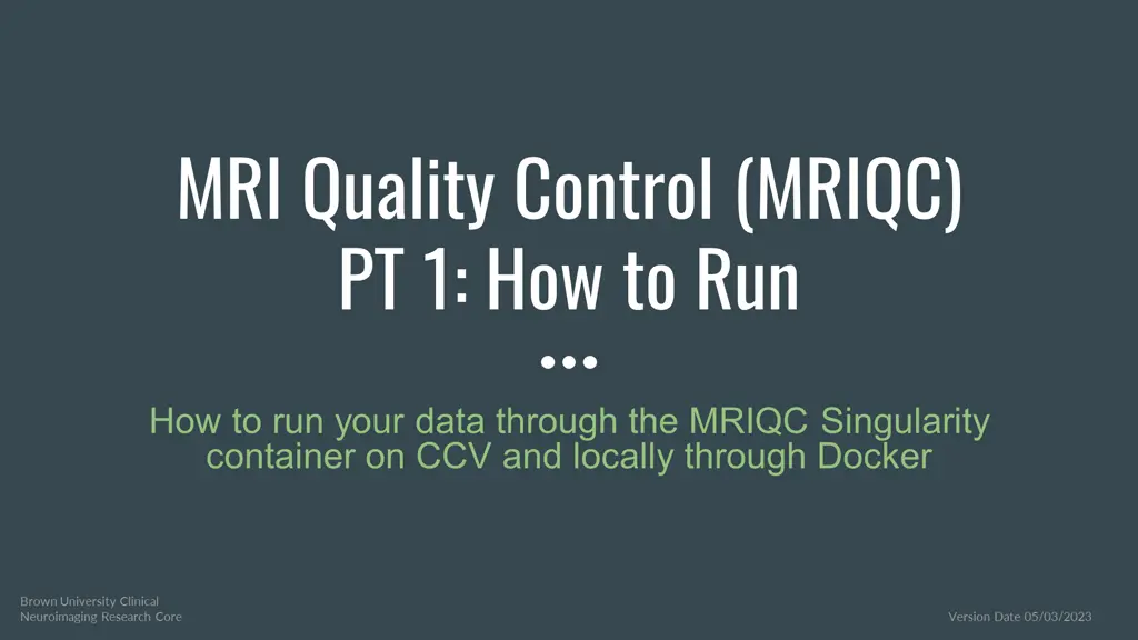 mri quality control mriqc pt 1 how to run