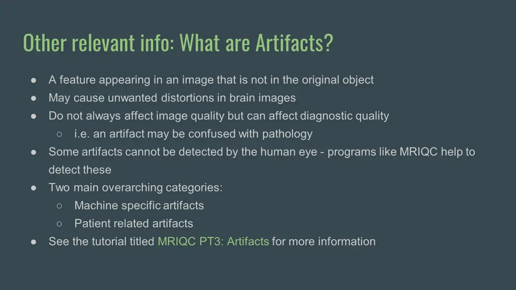 other relevant info what are artifacts