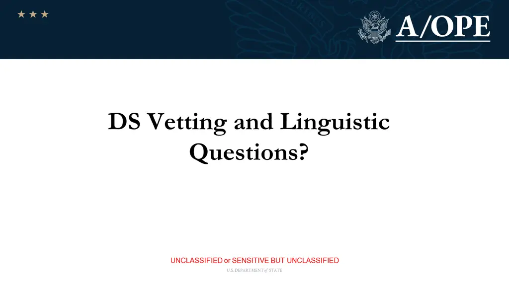 ds vetting and linguistic questions