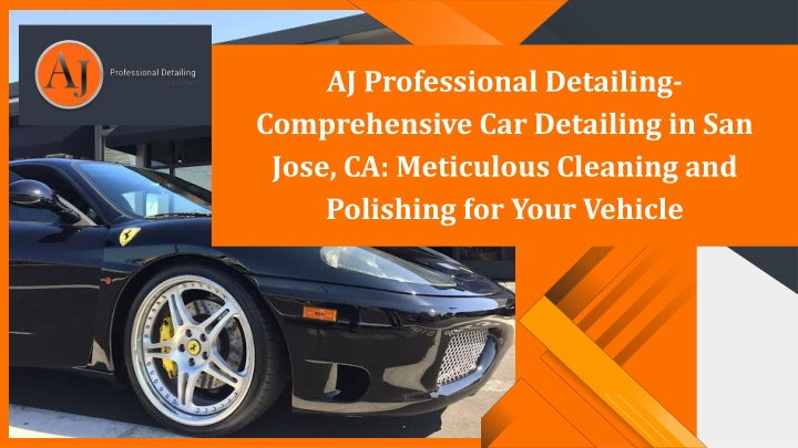 aj professional detailing comprehensive