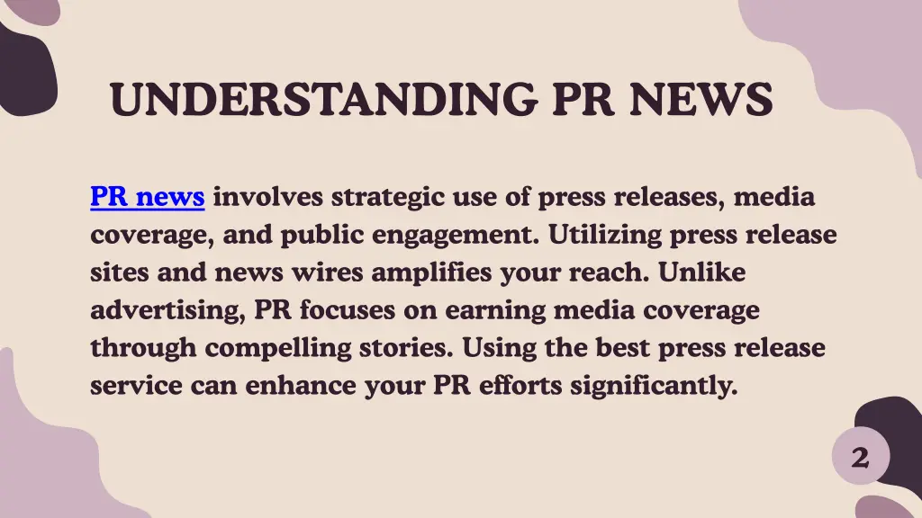 understanding pr news