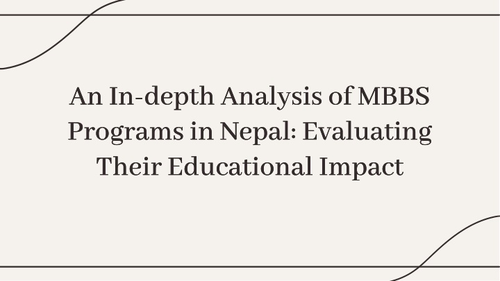 an in depth analysis of mbbs programs in nepal