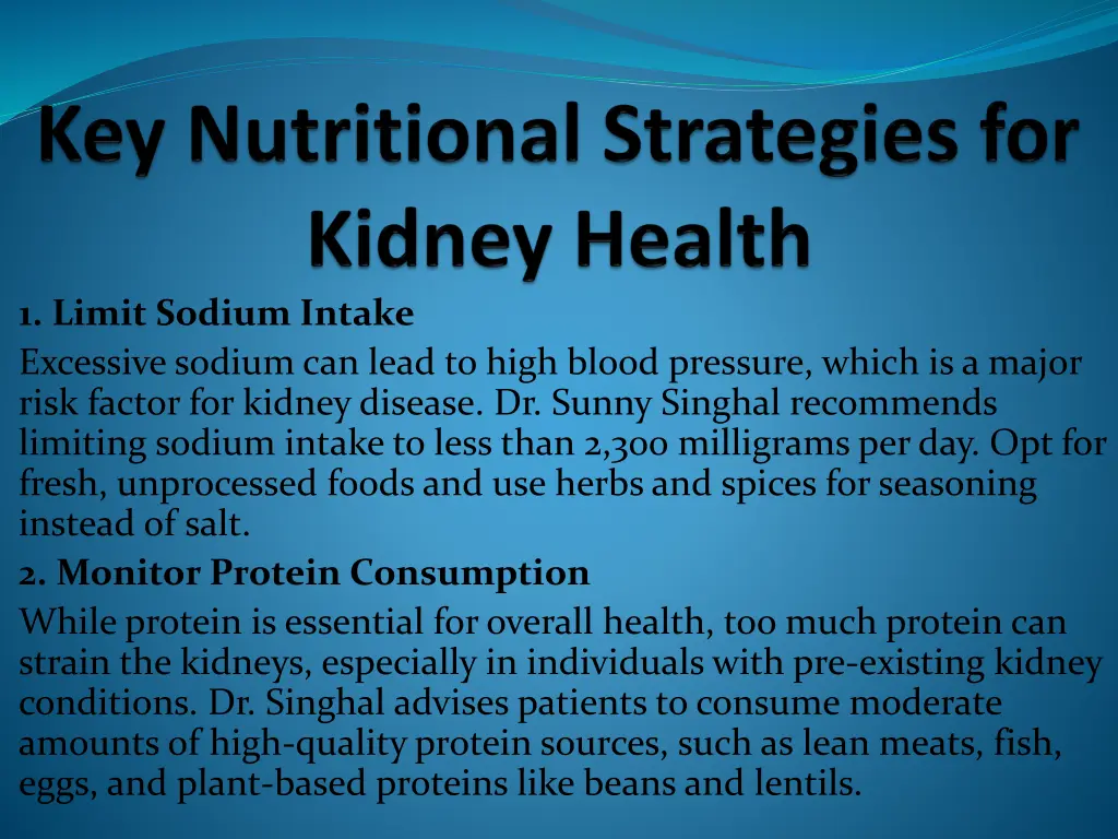 1 limit sodium intake excessive sodium can lead