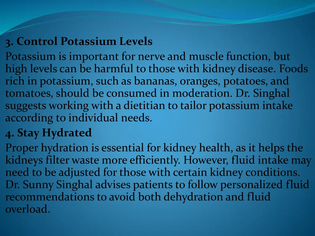 3 control potassium levels potassium is important