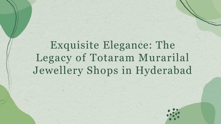 exquisite elegance the legacy of totaram