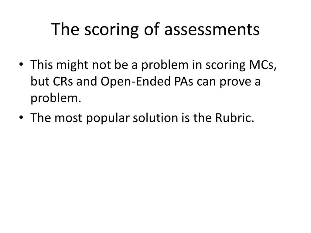 the scoring of assessments