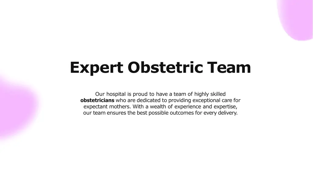 expert obstetric team