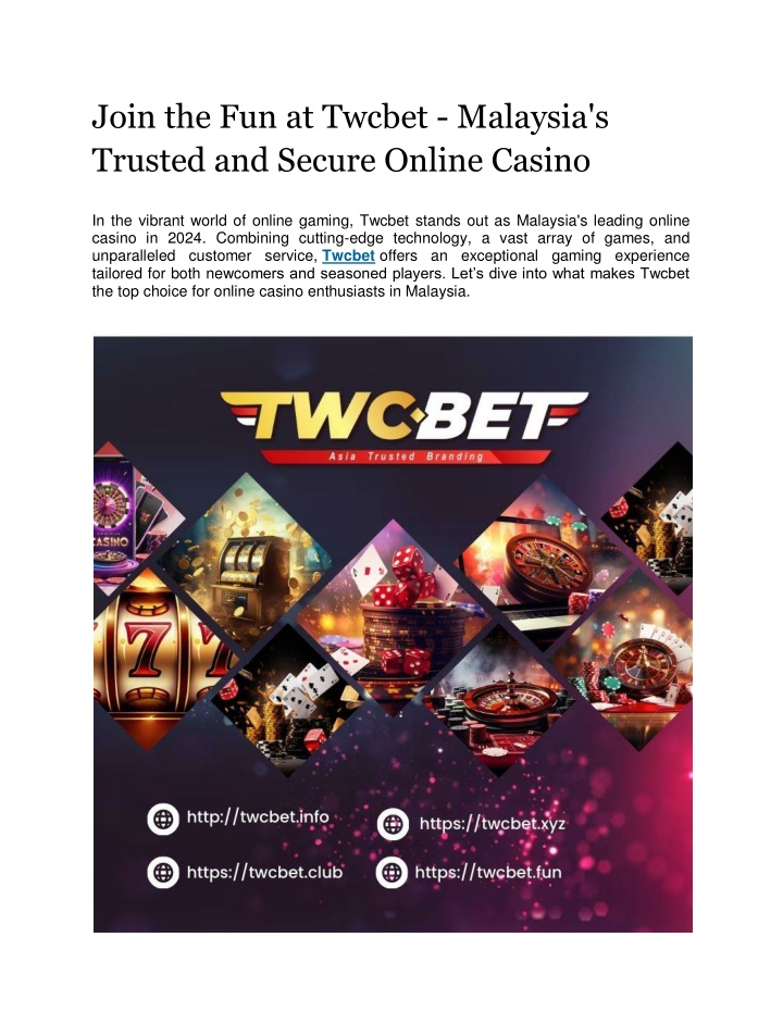 join the fun at twcbet malaysia s trusted