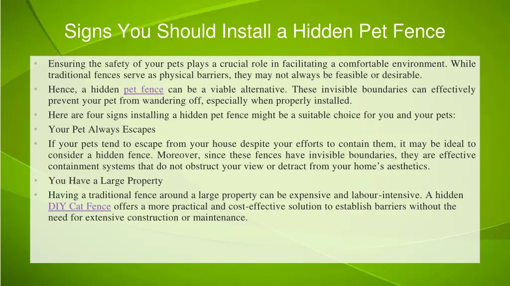 signs you should install a hidden pet fence