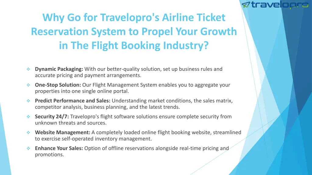 why go for travelopro s airline ticket