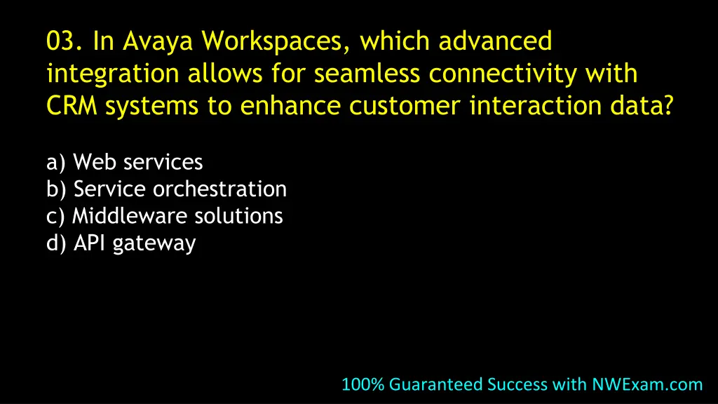 03 in avaya workspaces which advanced integration