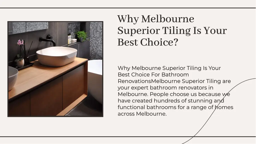 why melbourne superior tiling is your best choice