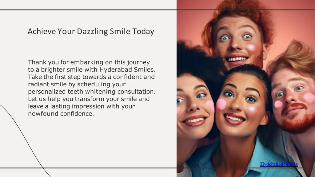 achieve your dazzling smile today