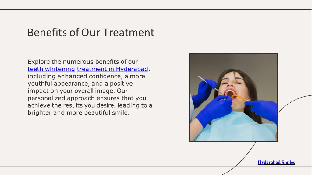 benefits of our treatment