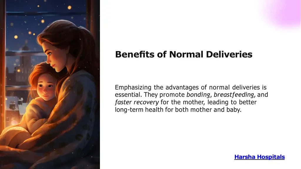 benefits of normal deliveries
