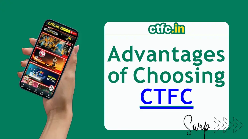 advantages of choosing ctfc