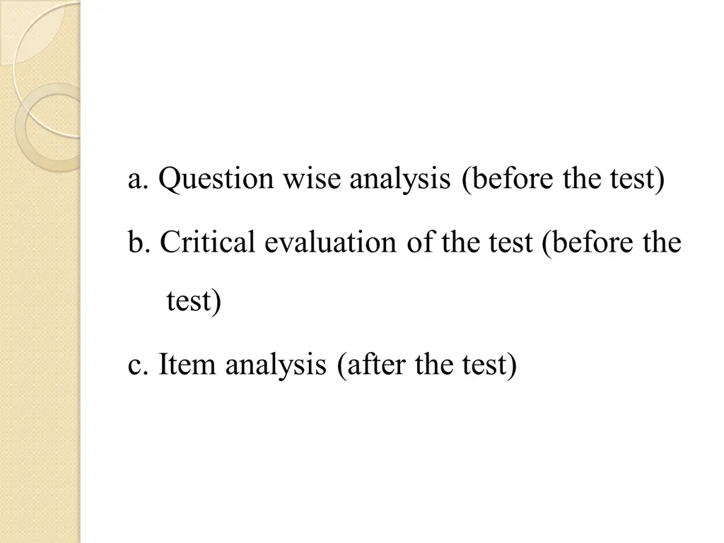 a question wise analysis before the test