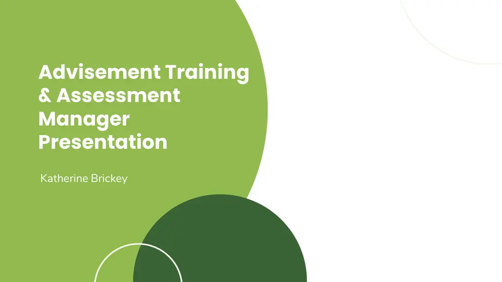 advisement training assessment manager