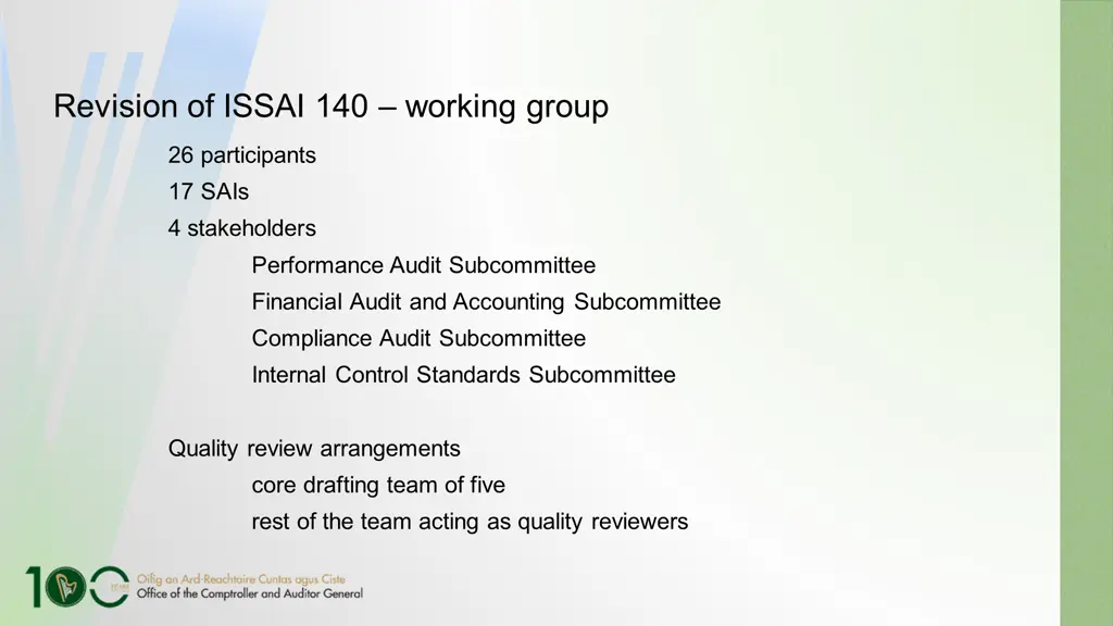 revision of issai 140 working group