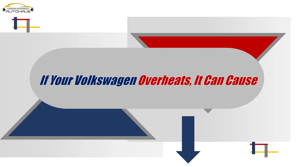 if your volkswagen if your volkswagen overheats