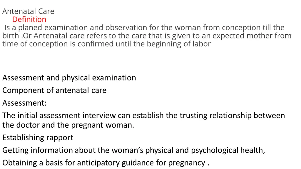 antenatal care definition is a planed examination