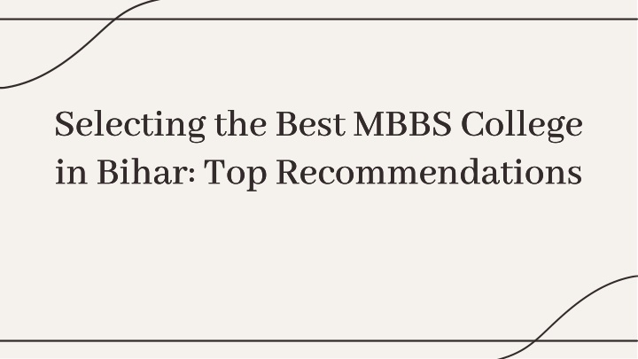 selecting the best mbbs college in bihar