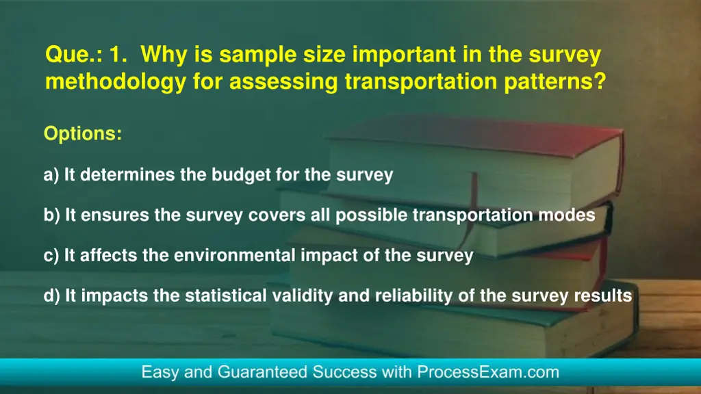 que 1 why is sample size important in the survey