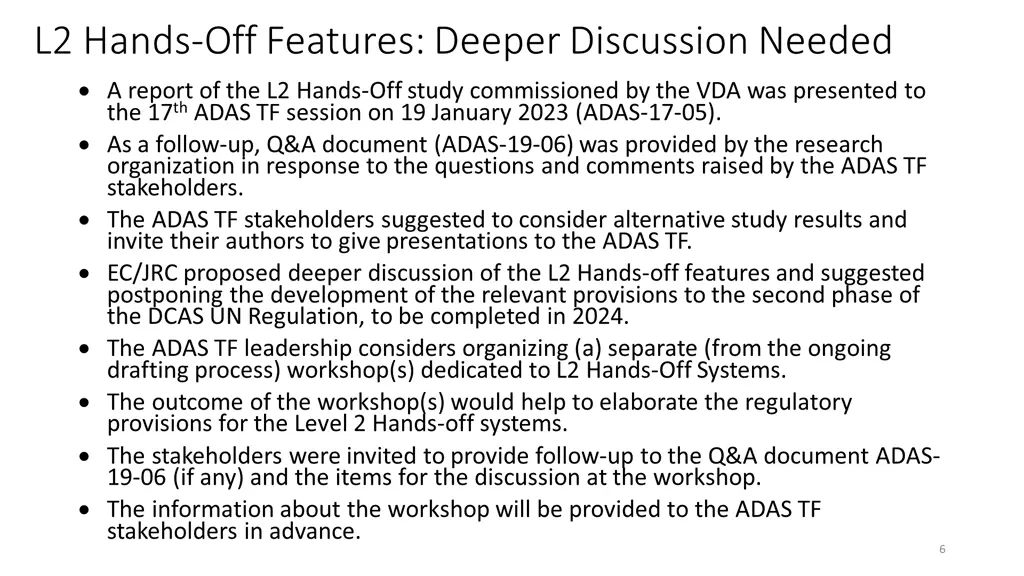 l2 hands off features deeper discussion needed