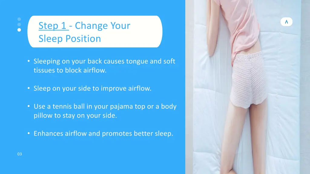 step 1 change your sleep position