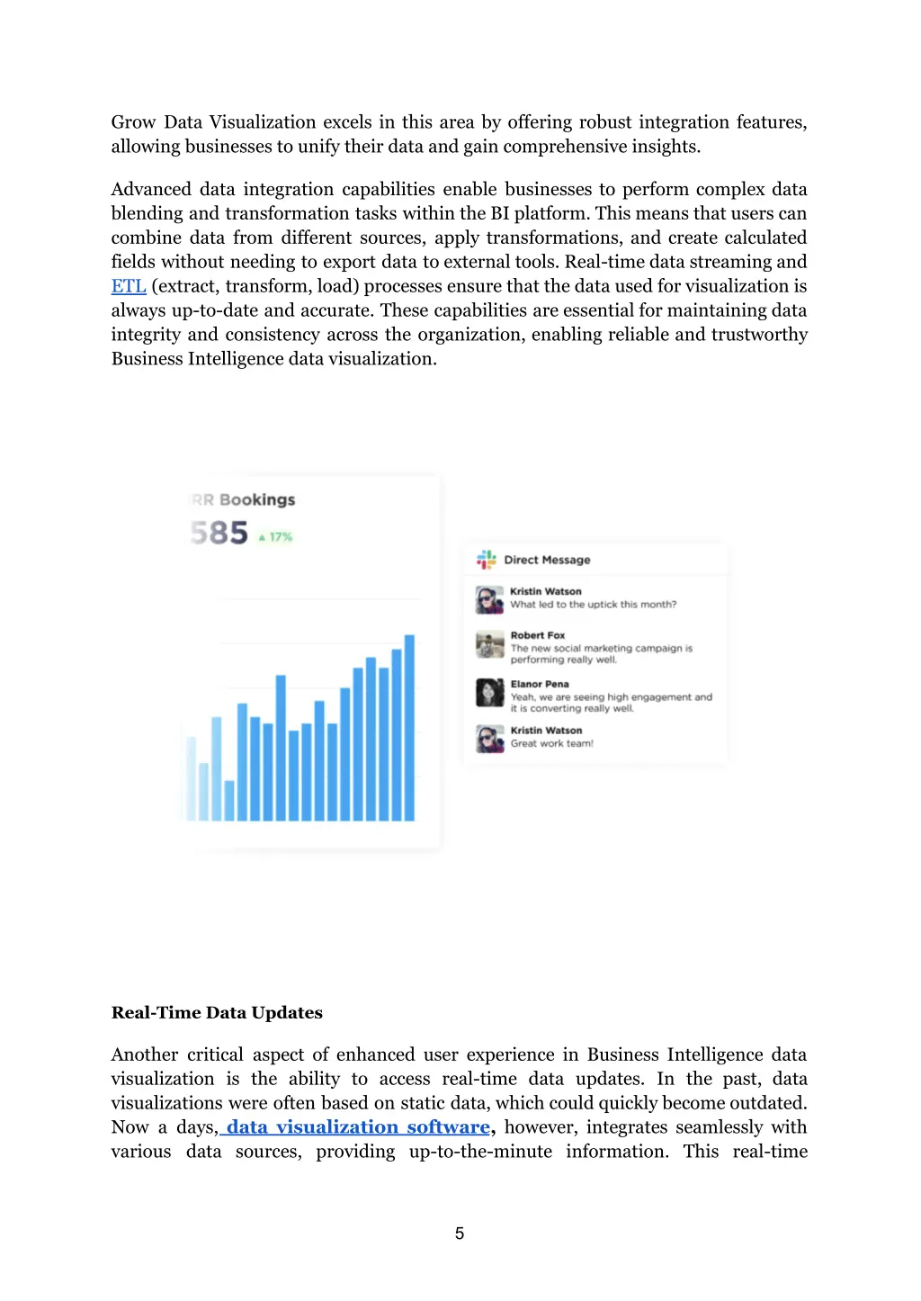 grow data visualization excels in this area